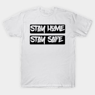 Stay Home T-Shirt